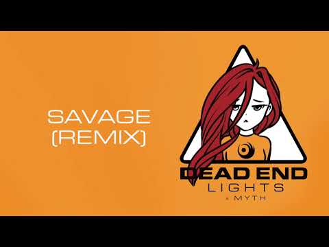 Lights x MYTH - Savage (Remix) [Official Audio]