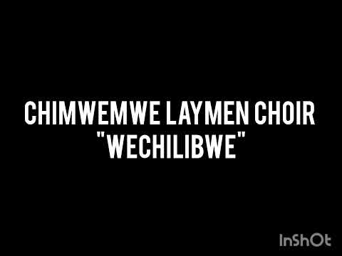 Chimwemwe Laymen choir_WECHILIBWE