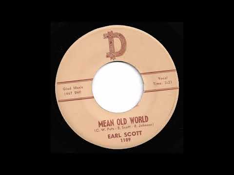 Earl Scott - Mean Old World
