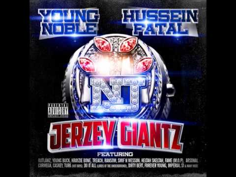 Young Noble & Hussein Fatal - 18 - Loyalty with Love (New Jersey Giantz)