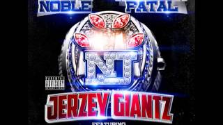 Young Noble & Hussein Fatal - 18 - Loyalty with Love (New Jersey Giantz)