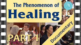 THE PHENOMENON OF HEALING - Documentary Film - Part 1 video