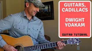 Guitars, Cadillacs - Dwight Yoakam - Guitar Lesson | Tutorial