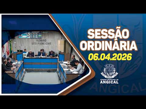 SESSÃO ORDINÁRIA 06.04.26