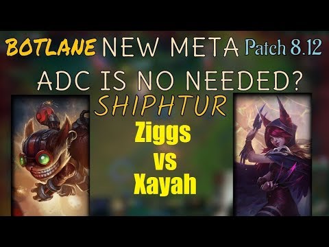 Shiphtur | ZIGGS vs XAYAH | ZIGGS Bot | Challenger Gameplay | Patch 8.12