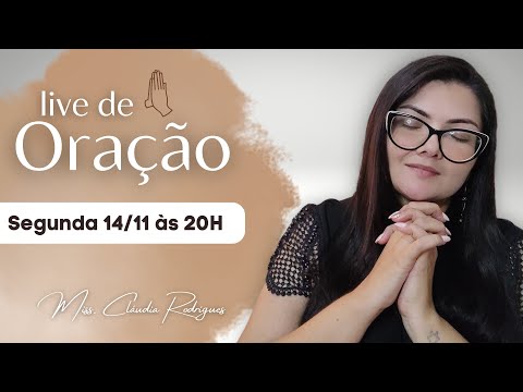 Live PROFÉTICA de ORAÇÃO 14/11 • Cláudia Rodrigues