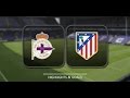 Atlético Madrid vs Deportivo 1-1 All Goals and Highlights HD