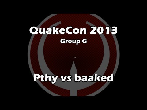 pthy vs baaked - QuakeCon 2013 Group G [Aug. 1, 2013] (Quake Live VOD)