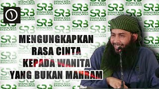 Download lagu Hukum mengungkapkan rasa cinta kepada wanita yang bukan mahram - Ustadz Syafiq Riza Basalamah mp3