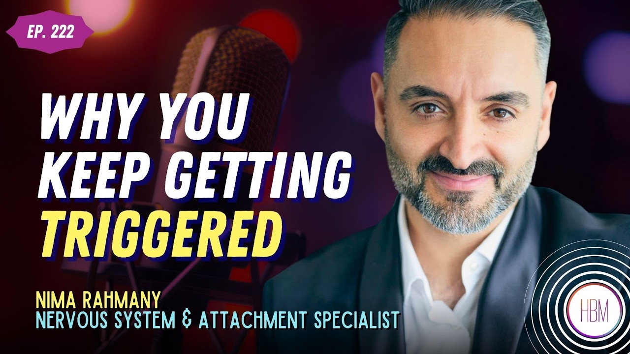 How to Heal Your Nervous System & Break Toxic Relationship Patterns | Nima Rahmany, Ep 222
