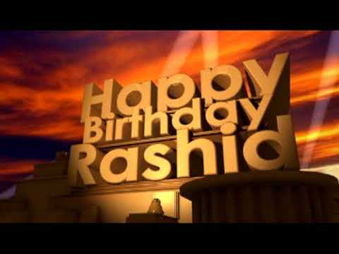 Happy Birthday Rashid