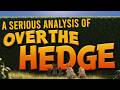 A Serious Analysis Of Over The Hedge 2006