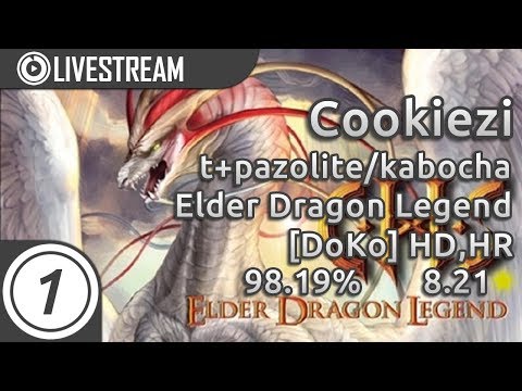 Cookiezi | t+pazolite/kabocha - Elder Dragon Legend [DoKo] +HD,HR 8.21* 98.19% 1150/1343x 2x miss