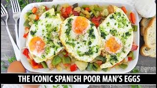 Spanish Poor Man's Eggs | One of Spain's Most Iconic Dishes