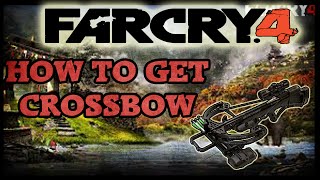 Far Cry 4: How To Get The Crossbow Or "Auto-Crossbow" (Free/Multiplayer/Buying)