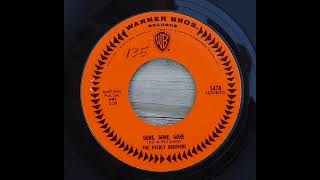Everly Brothers - Gone, Gone, Gone on Mono 1964 Warner Brothers 45 rpm record.