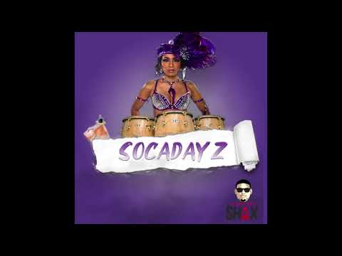 SOCADAYZ - 2019 SOCA MIX BY UNSTOPPABLE SHAX!!