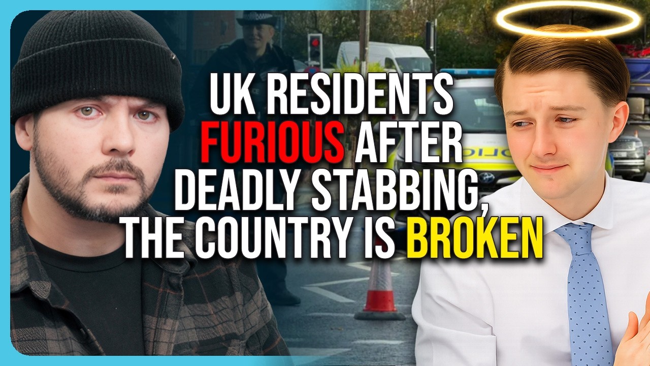 UK Residents FURIOUS After Deadly Stabbing, The Country Is BROKEN