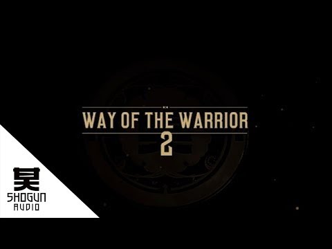 Way Of The Warrior 2 LP - Official Trailer - Shogun Audio
