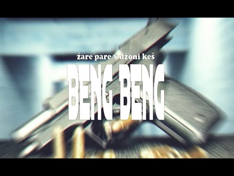 ŽarePare & DžoniKeš (Z.G.I.B.Pokret) - Beng Beng