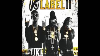 Migos - Just Wait On It (Prod By Zaytoven)