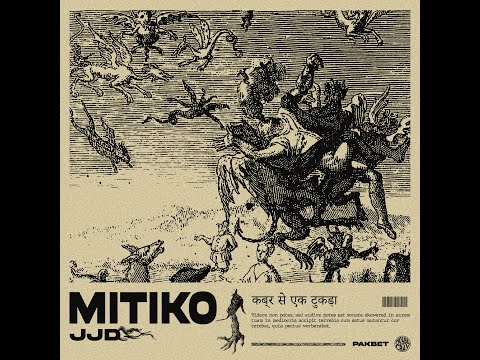 JJD - Mitiko (Official Lyric Video)