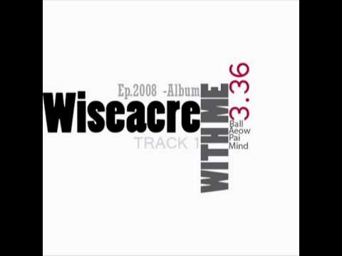 With me wiseacre