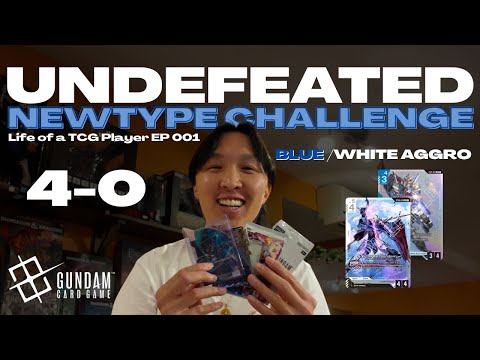 UNDEFEATED at Newtype Challenge 🔵⚪️ BW Aggro (4-0) | Life of TCG Player VLOG Episode 1 #gundamtcg