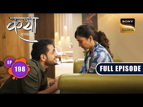 Katha का राज़ | Katha Ankahee - Ep 198 | Full Episode | 6 September 2023