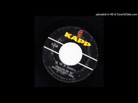 On Top Of Spaghetti - Tom Glazer And The Do-Re-Mi Children's Chorus