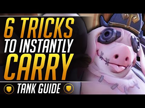 Top 6 SECRETS to INSTANTLY CARRY with ANY TANK HERO -  Grandmaster Tips and Tricks - Overwatch Guide