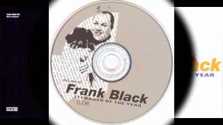 Frank Black - Whatever Happened To Pong?