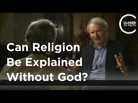 Michael Tooley - Can Religion Be Explained Without God?