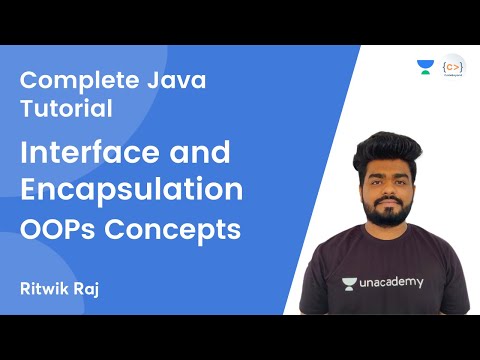 L14 | Interface and Encapsulation | OOPs Concepts | JAVA | Complete Java Tutorial | Ritwik Raj