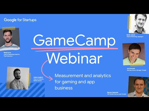 GameCamp Webinar - Measurement and analytics for gaming and app business