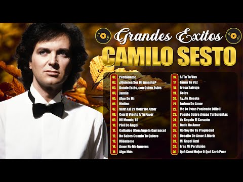Camilo Sesto grandes éxitos ~ Las Mejores Baladas Románticas de los 80 y 90