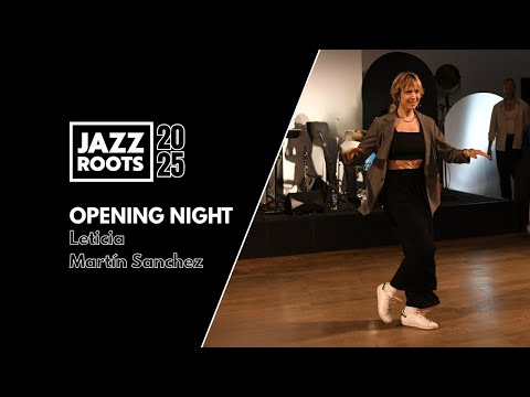 Jazz Roots 2025 Opening Night - Leticia Martín Sanchez