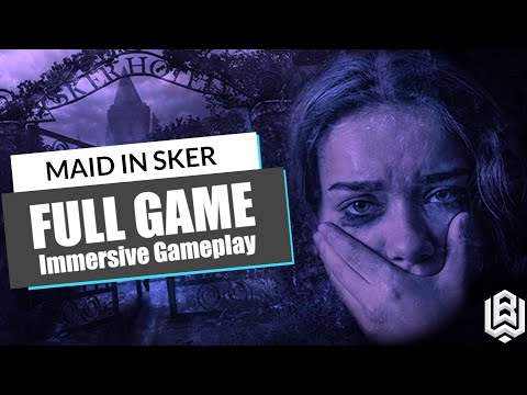 MAID OF SKER | Gameplay (FULL GAME) 🎬 | No Commentary | ALL ENDINGS | 100% Collectible