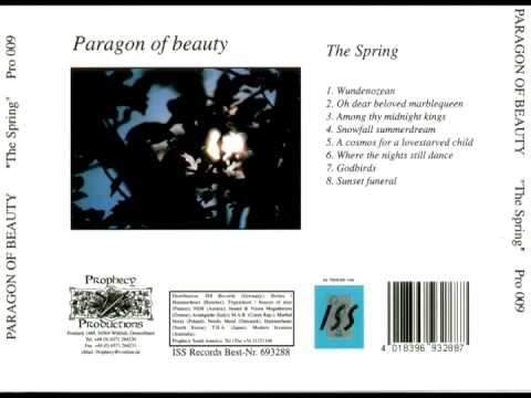 Paragon Of Beauty - The Spring - Full Album
