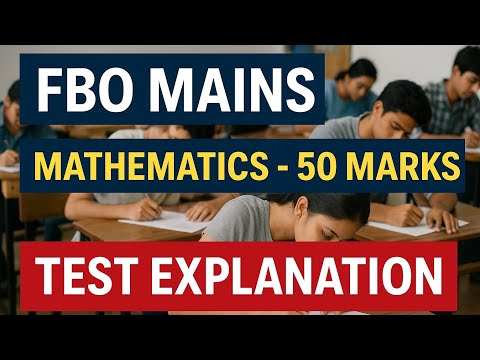 FBO MAINS - Mathematics, FBO MAINS test series, maths explanation 1 #fbo #forestbeatofficer #appsc 