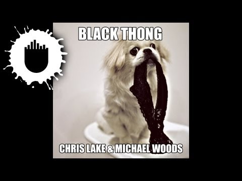 Chris Lake & Michael Woods - Black Thong (Radio Edit) (Cover Art)