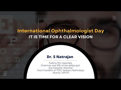 International Ophthalmologist Day : It is Time For a Clear Vision