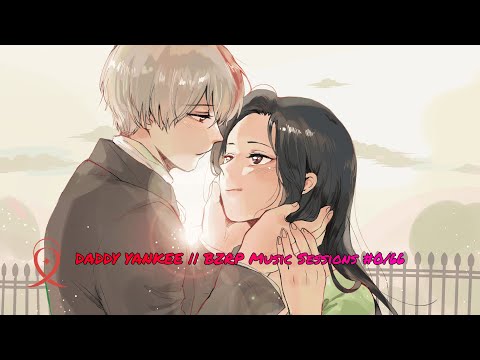 Nightcore - Daddy Yankee || BZRP Music Sessions #0/66 (Lyrics)