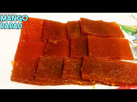 Aam papad recipe|How to make Amba poli |Perfect aam papad recipe
