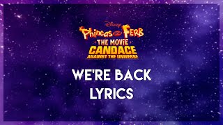 WE'RE BACK | Candace Against The Universe - LYRICS
