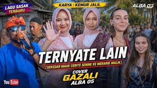 Download lagu Lagu Sasak Terbaru 2026 || TERNYATE LAIN || Cover Gazali ALBA 05 Karya KEMUR JALIL  mp3