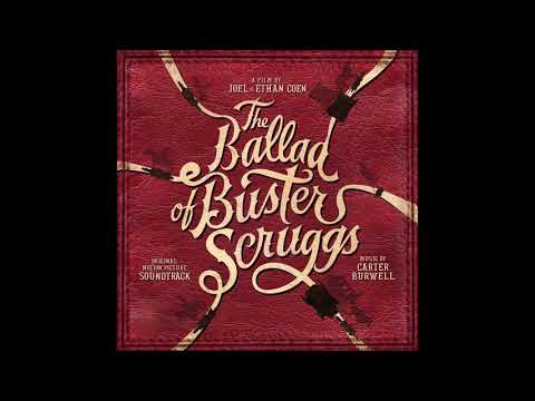 The Ballad Of Buster Scruggs Soundtrack - "The Book" - Carter Burwell