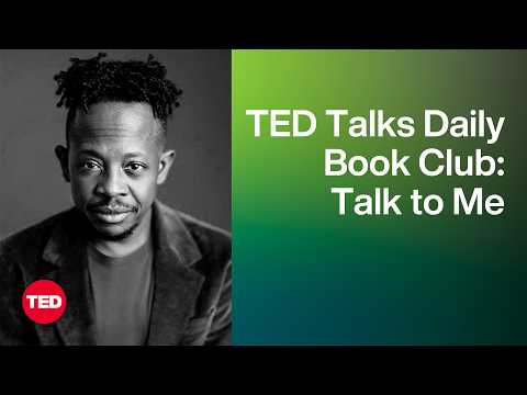 TED Talks Daily Book Club: Talk to Me