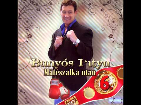 Bunyós Pityu -Mátészalka után ( full album )