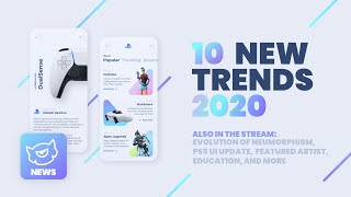 Sony Playstation 5 Design Release, 10 NEW Design Trends 2020 & Neumorphism  #Livestream